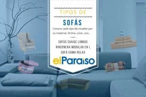 Tipos de Sofás | Artículo original de Muebles El Paraíso