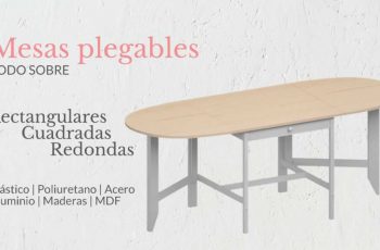 Todo sobre mesas plegables para tu Salón, Cocina.. | Muebles El Paraíso