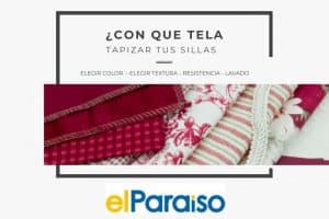 Tapizado Sillas | Muebles El Paraíso