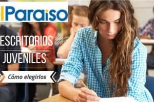 Banner Escritorios Juveniles Cómo elegirlos | Muebles El Paraíso - Bilbao